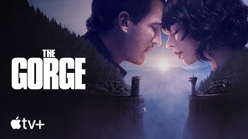 The Gorge — Official Trailer | Apple TV