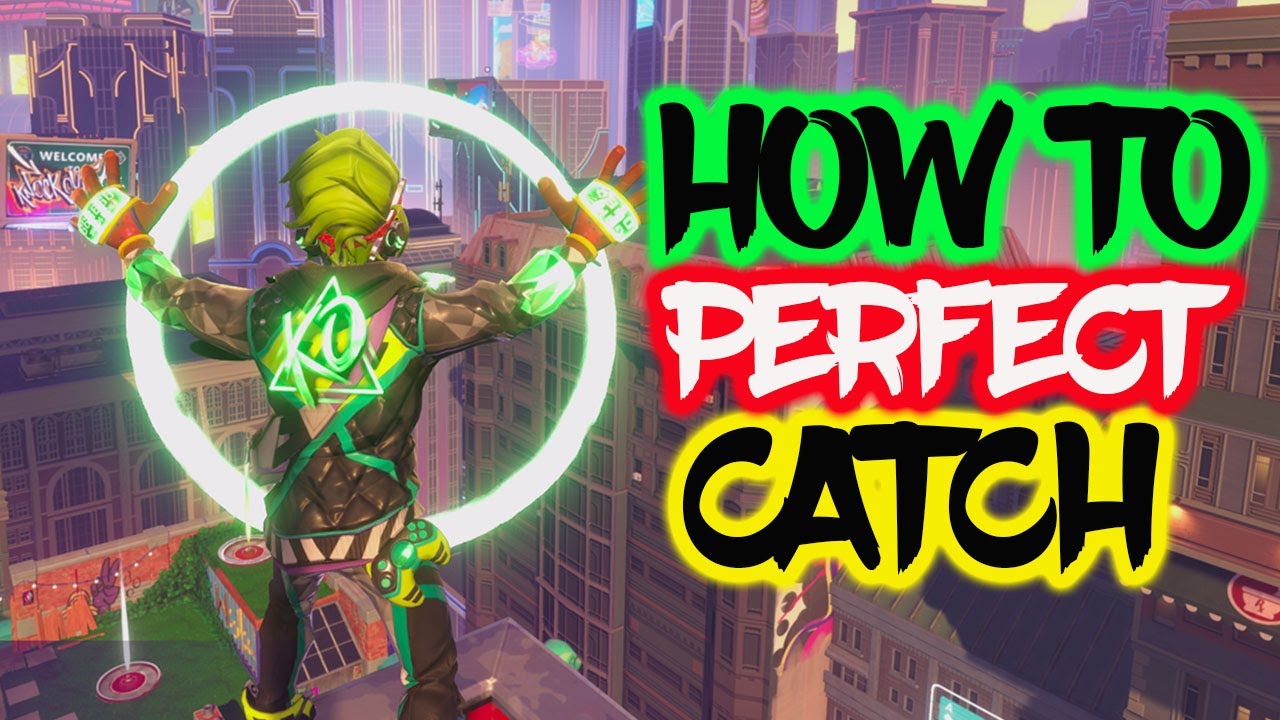 KNOCKOUT CITY : HOW TO GET A PERFECT CATCH EVERY TIME