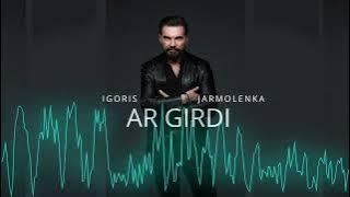 Igoris Jarmolenka - Ar girdi?