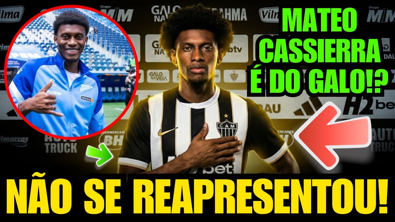🚨 MATEO CASSIERRA É DO GALO!? CENTROAVANTE NÃO SE REAPRESENTOU JUNTO COM O ELENCO DO ZENIT!