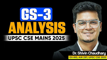 GS-3 UPSC Mains 2025 Analysis - Hardwork will bring Rewards!