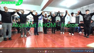 Horonun Hası - Akçaabat Horonu - Ahom