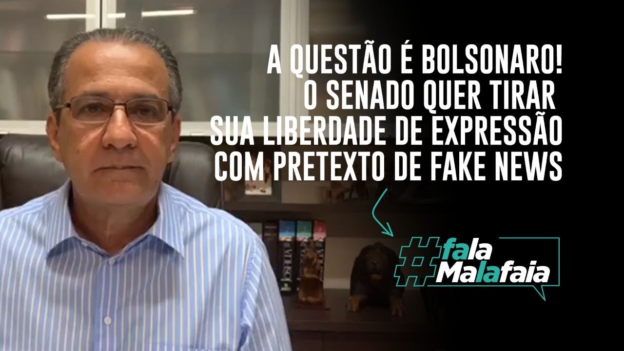 A QUESTÃO É BOLSONARO! O SENADO QUER TIRAR SUA LIBERDADE DE EXPRESSÃO COM PRETEXTO DE FAKE NEWS