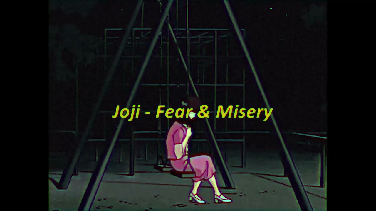 Watch joji - Fear & Misery on YouTube Watch joji - Fear & Misery on YouTube