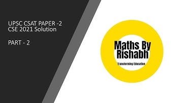 UPSC CSAT -2021 Solution Part-2