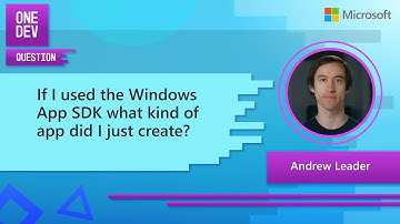 If I used the Windows App SDK, then what kind of app did I just create?