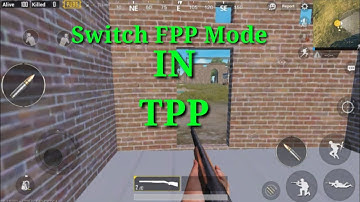 How To Switch FPP Mode In TTP | Like Chinese Version | PUBG Mobile |