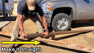 How to Straighten Bent Steel  The Redneck Engineering Method