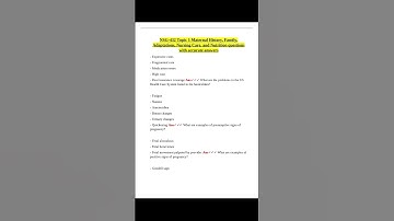 NSG 432 Topic 1 Maternal History, Family Exam Questions and Answers