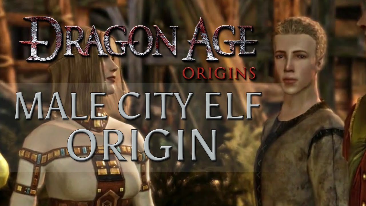 City Elf Origin, Dragon Age Wiki