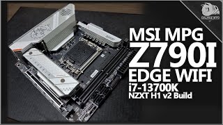 MSI MPG Z790I EDGE WIFI | NZXT H1 v2 Build