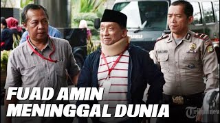 Mantan Bupati Bangkalan Fuad Amin Meninggal Dunia di RSUD Dr Soetomo