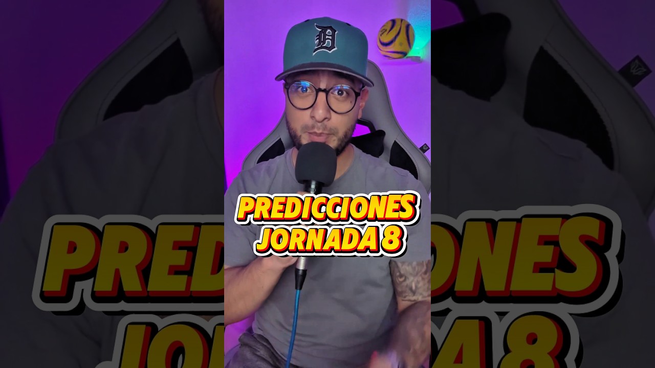 🔥⚽PREDICCIONES JORNADA 8 LIGA MX 🔥⚽ 