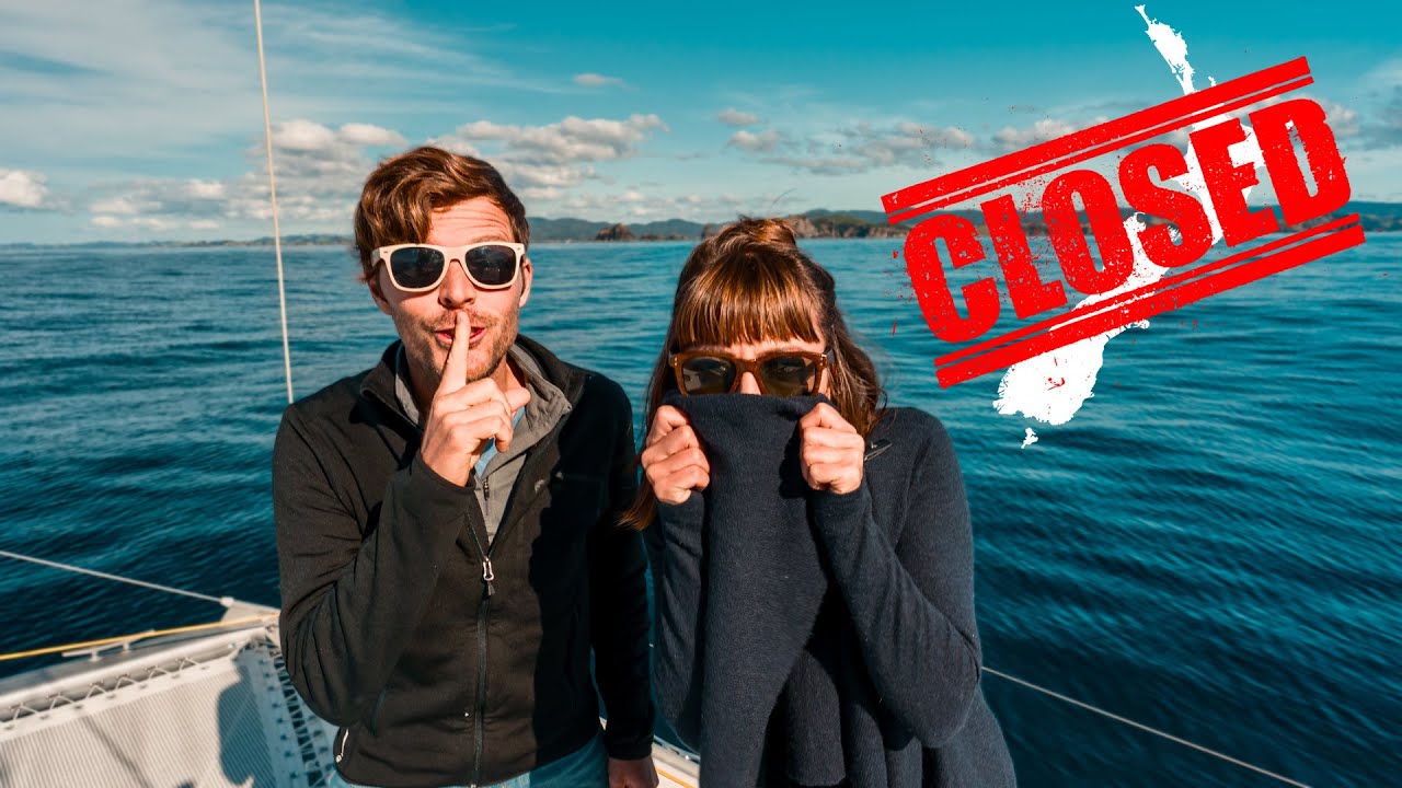 BORDERS CLOSED!  How we “snuck” into New Zealand