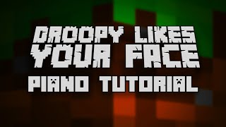 C418 - Droopy likes your Face (from Minecraft Volume Alpha) - Piano Tutorial