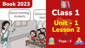 Class 1 English | Unit 1 | Lesson 2 | Good Morning (Book 2023)