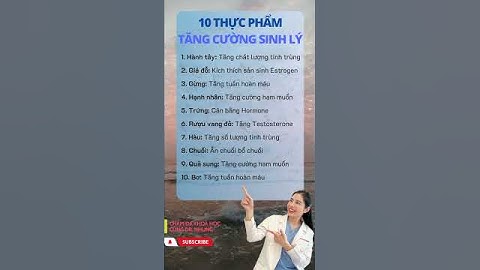 10 thực phẩm tăng cường sinh lý  #drnhung #shorts