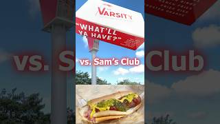 The Varsity Vs. Sams Club Hot Dog
