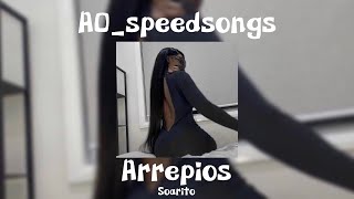 Arrepios- Soarito✨Speed Up✨