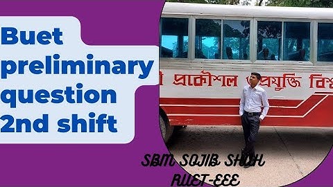 #buet preliminary question shift 2, 2021-22