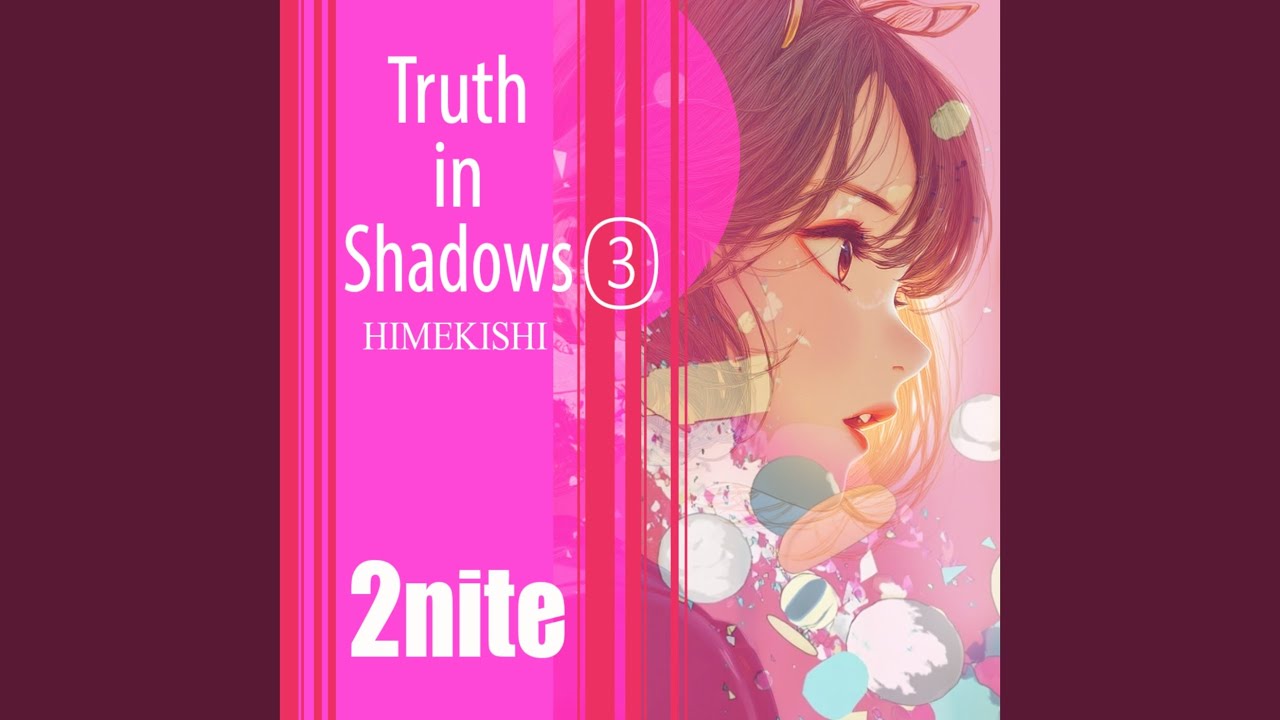 Truth Shadows Truth in Shadows 3 - YouTube
