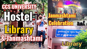 CCS UNIVERSITY LIBRARY & JANMASHTAMI CELEBRATION 🎉 | COLLEGE VLOG #vlog #janmashtami #collegevlog