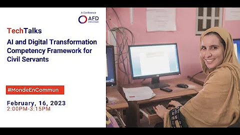AFD TechTalks : AI and digital transformation competency framework for civil servants