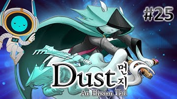 Dust An Elysian Tail - Episode 25 - Platform Droid -