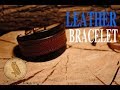 Making a Leather Bracelet