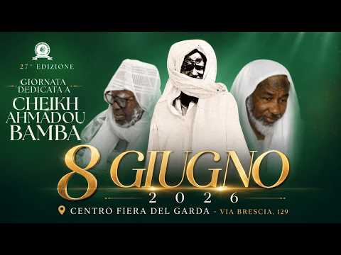 EN DIRECT  Brescia italie  8 giugno 2026| 27ᵉ Édition de la Journée Dédiée à Cheikh Ahmadou Bamba