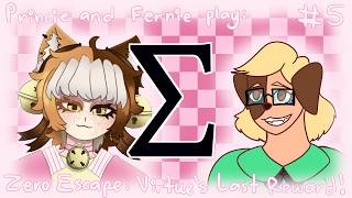 Playing Zero Escape: Virtue's Last Reward with Fernie! || Episode 5