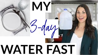 I DID A 3DAY WATER FAST: The How, Why + Tips From A Dietitian