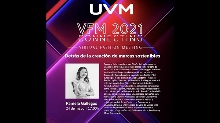 VFM 2021 CONNECTING. Detrs de la creacin de marcas sostenible. Pamela Gallegos parte 1