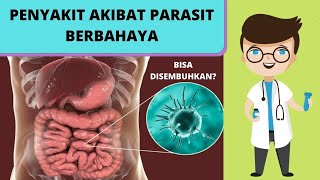 Infeksi Akibat Parasit Ini Bisa Menyerang Pencernaan, Ketahui Gejalanya