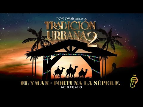 El YMan, Fortuna La Súper F – Mi Regalo (Visualizer)