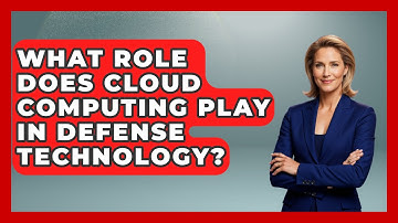 What Role Does Cloud Computing Play in Defense Technology? | Tactical Warfare Experts