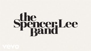 Video voorbeeld van "The Spencer Lee Band - Kissing Tree (Audio)"