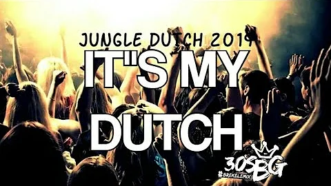 JUNGLE DUTCH 2019!!! IT'S MY DUTCH