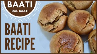 Baati Recipe |Rajasthani Dal Bati Recipe-Part 2 | दाल बाटी ऐसे बनाएंगे तो सब उंगलिया चाटते रह जाएंगे