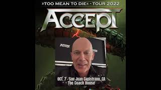 Accept @ San Juan Capistrano, Ca On Oct. 7