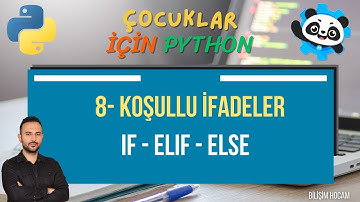 8-  Python Koşullu İfadeler  if  - elif  - else kullanımı | Mblock 5 Python Programlama Dersleri