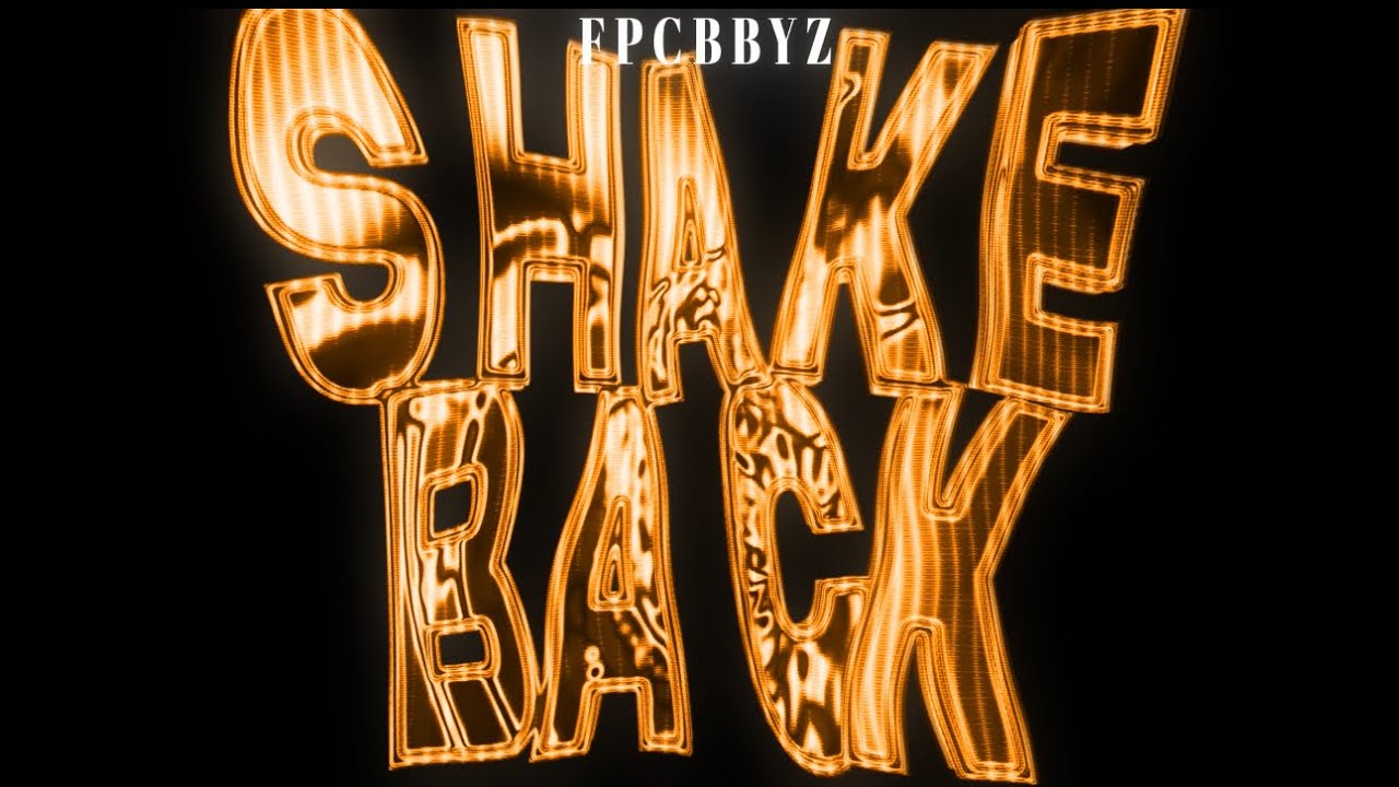 Fpcbbyz - Shake Back (Official Music Video)