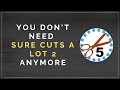 Why you do NOT need SCAL 2 to cut anymore
