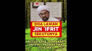 Doa Jibril Terbakar JIN IFRIT