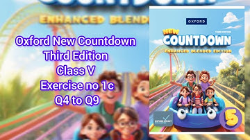 Oxford New countdown third edition class 5 exercise number 1c  Q4 to Q9 solved