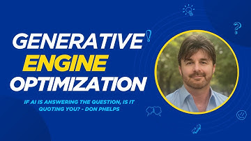 Generative Engine Optimization (GEO) - Don Phelps