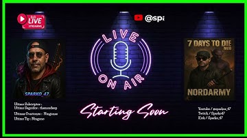 7 Days to die Mod Nordarmy ep 2