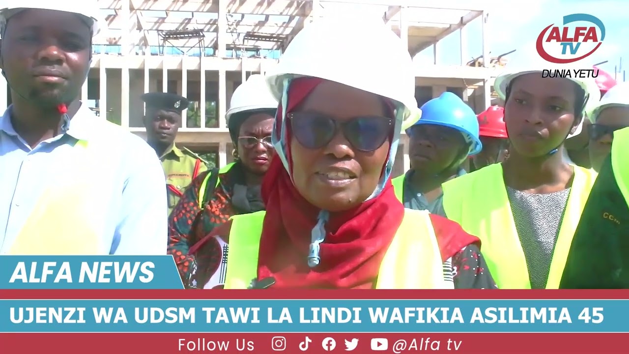 UJENZI WA UDSM TAWI LA LINDI WAFIKIA ASILIMIA 45