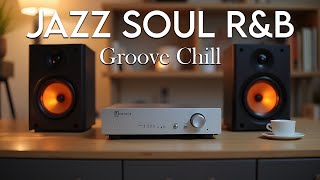 Smooth Jazz x Soulful R&B Grooves Relax, Focus & Chill All Day