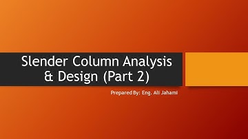 Analysis of Slender Reinforced Concrete Columns - Part 2